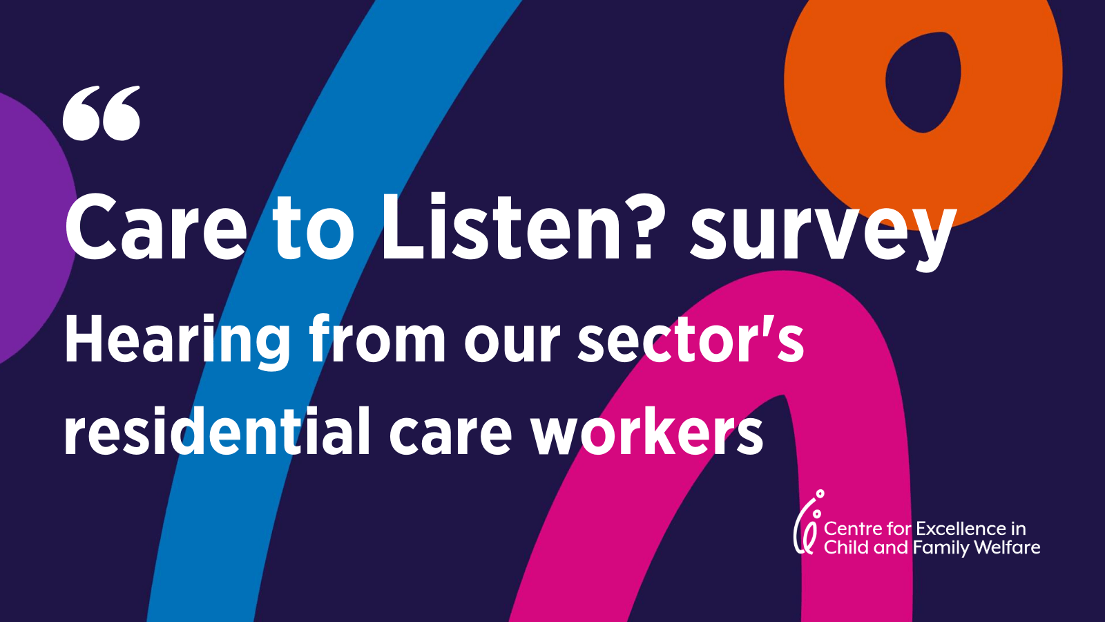 Care to Listen? survey captures experiences of residential care workforce