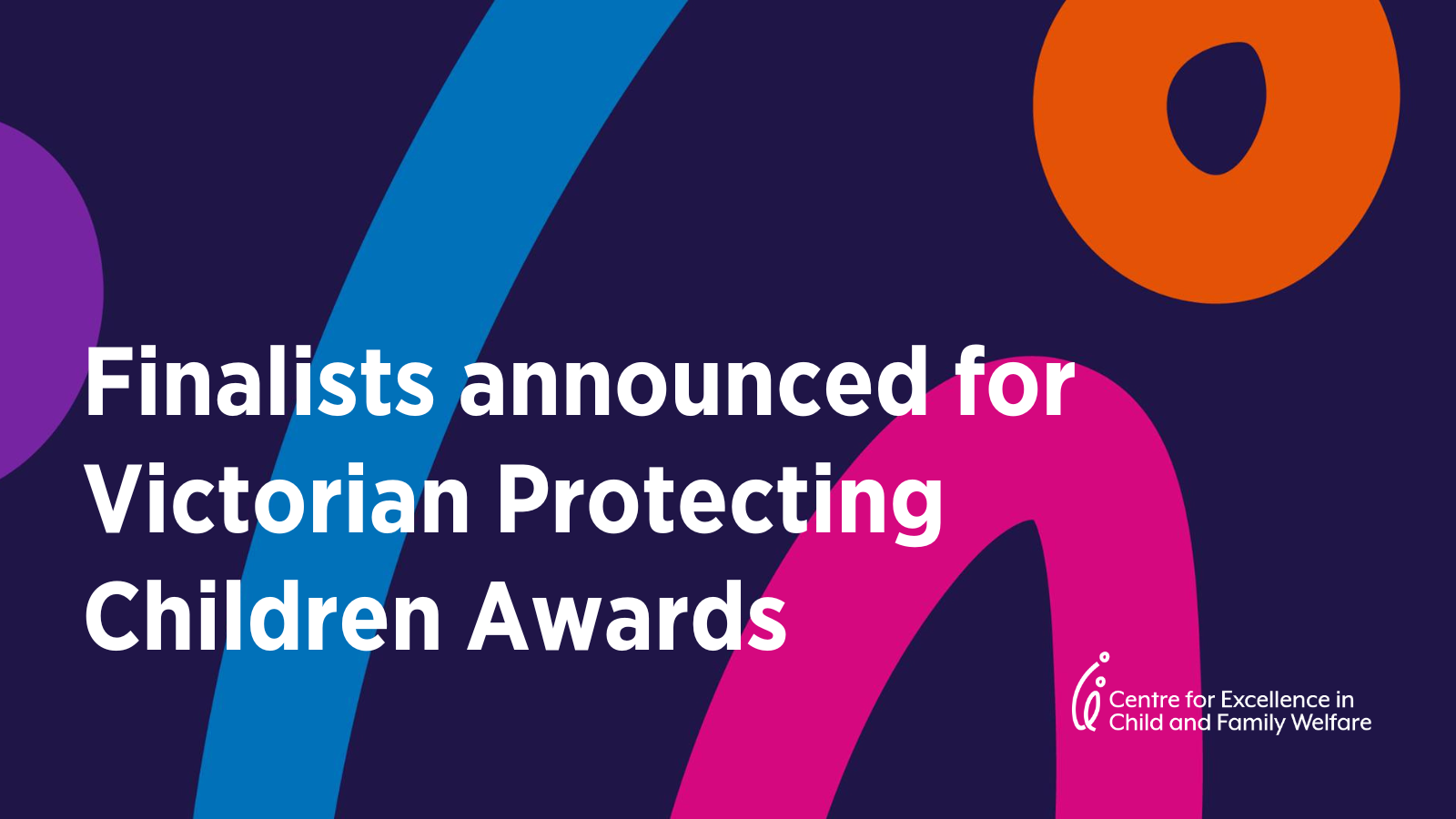 Congratulations to the Victorian Protecting Children Awards finalists