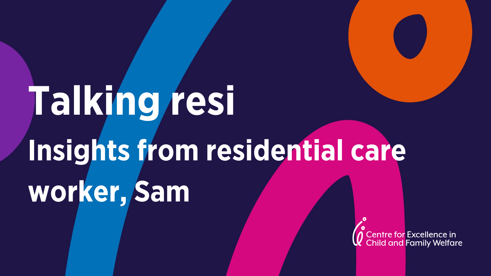 Meet residential care worker, Sam