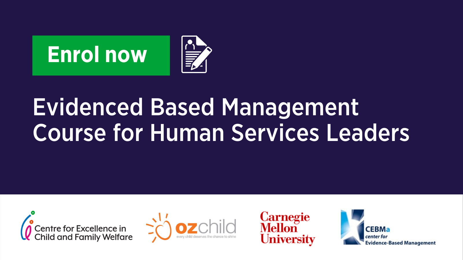 Enrol Now: Evidence Based Management Course for Human Services Leaders