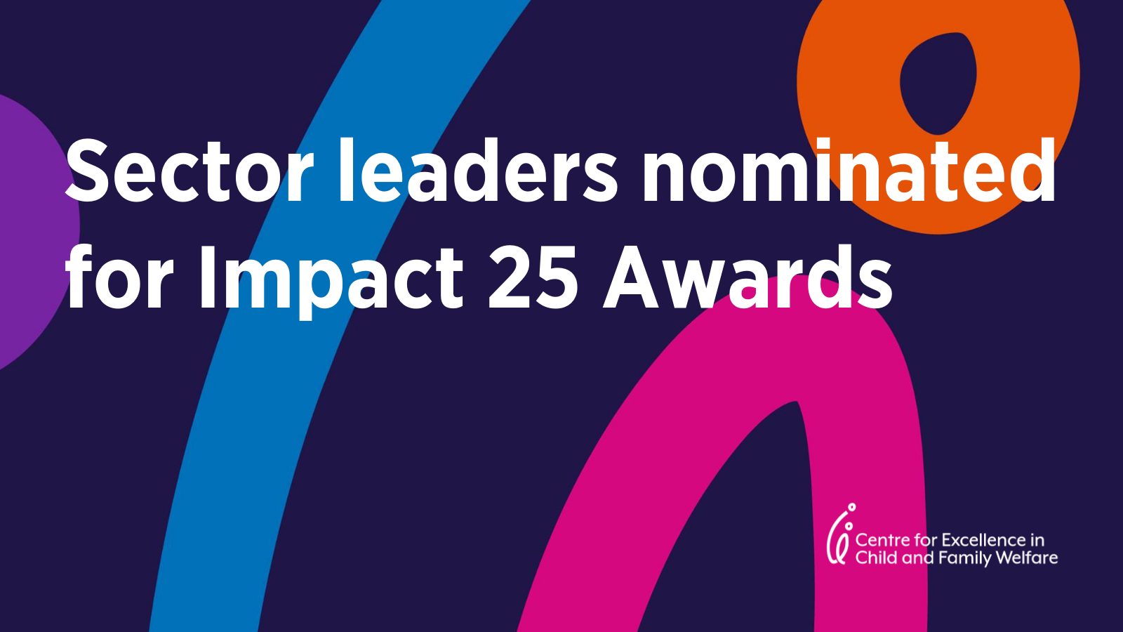 Sector leaders nominated for Impact 25 Awards